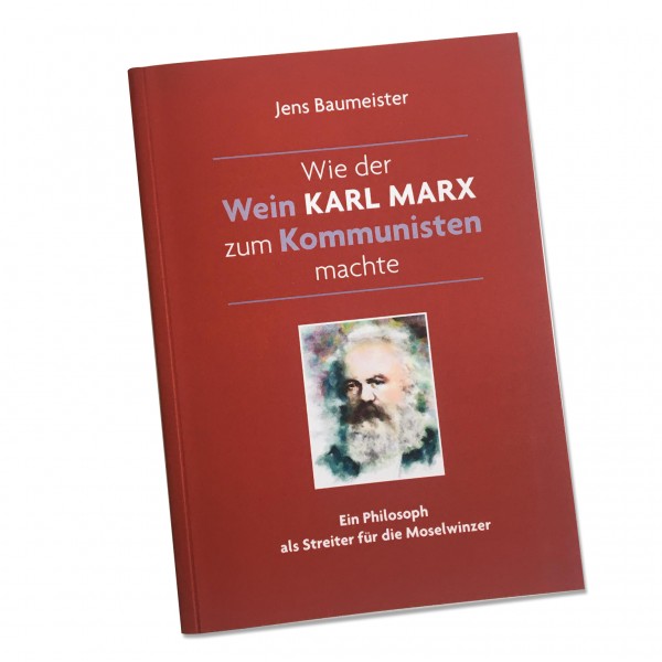 How wine turned Karl Marx into a communist (Book)