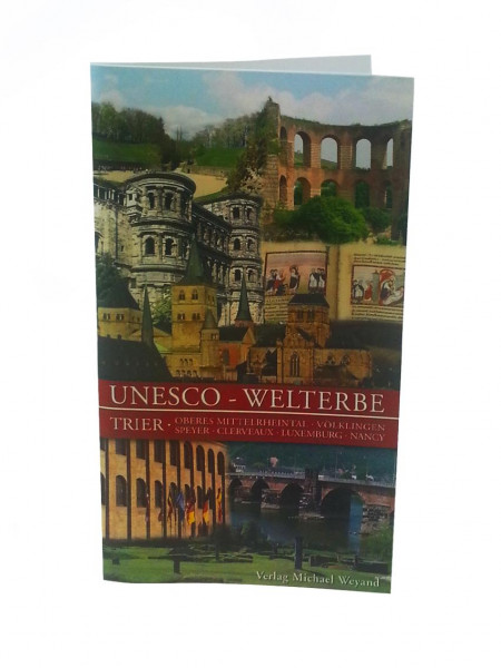 UNESCO Welterbe Trier und Umgebung