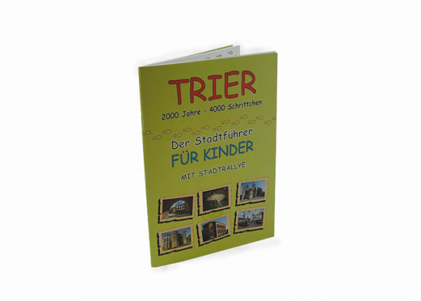 Trier - Der Stadtführer für Kinder